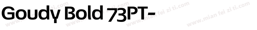 Goudy Bold 73PT字体转换